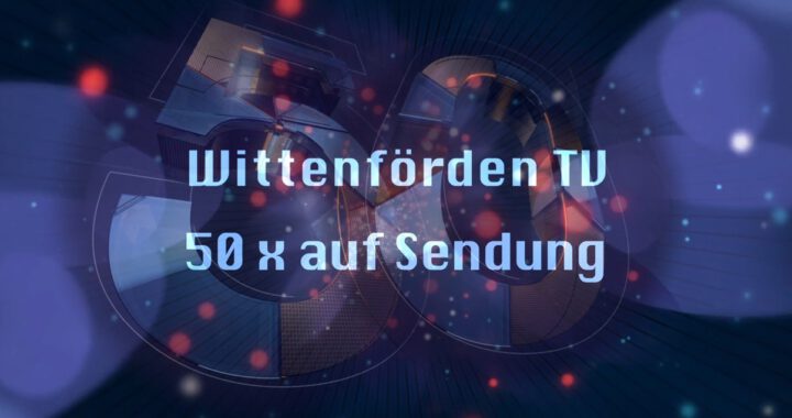 Titelbild der 1. Sendung 2026 von Wittenförden-TV mit Hinweis auf die 50. Sendung